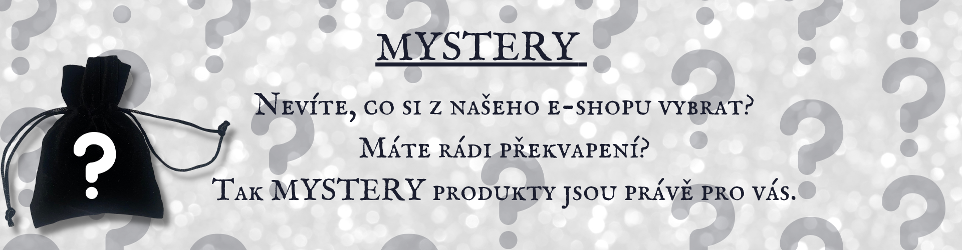 MYSTERY 