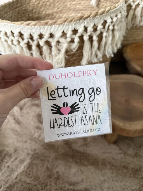 Duholepka LETTING GO IS THE HARDEST ASANA